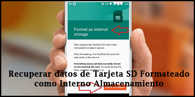 Recuperar datos de Tarjeta SD Formateado