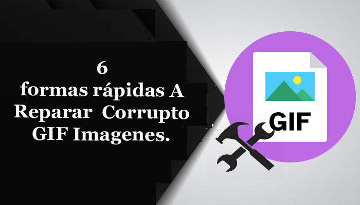 reparar GIF imagen archivos