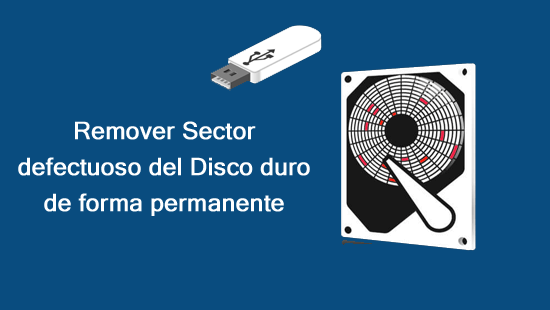 Remover Sector defectuoso del Disco duro de forma permanente